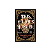 Little, Brown Book Group This Vicious Hunger (inbunden, eng)