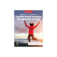 Elsevier Health Sciences Edelman and Kudzma's Canadian Health Promotion Throughout the Life Span (häftad, eng)
