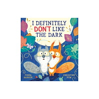 Scholastic I Definitely Don't Like The Dark (PB) (häftad, eng)