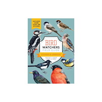 Quarto Publishing Group USA Inc Bird Watchers' Field Guide Sticker & Logbook (häftad, eng)