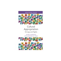 Taylor & francis ltd Cultural Appropriation (inbunden, eng)