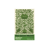 Faber & Faber The Green Month (inbunden, eng)