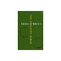 Faber & Faber The Country Girls (inbunden, eng)