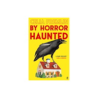 Faber & Faber By Horror Haunted (häftad, eng)