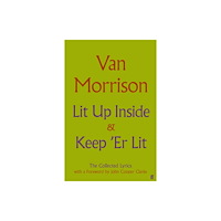 Faber & Faber Lit Up Inside / Keep 'Er Lit (inbunden, eng)