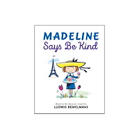 Penguin USA Madeline Says Be Kind (inbunden, eng)