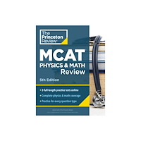 Random House USA Inc Princeton Review MCAT Physics and Math Review, 5th Edition (häftad, eng)