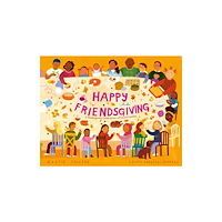 Random House USA Inc Happy Friendsgiving (inbunden, eng)
