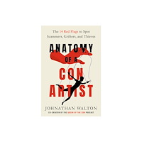 Rodale Press Anatomy of a Con Artist (inbunden, eng)