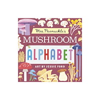 Random House USA Inc Mrs. Peanuckle's Mushroom Alphabet (bok, board book, eng)