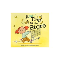 Random House USA Inc A Quick Trip to the Store (inbunden, eng)