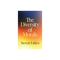 Princeton University Press The Diversity of Morals (inbunden, eng)