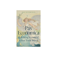 Princeton University Press Pax Economica (häftad, eng)