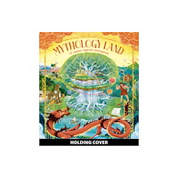 Quarto Publishing Plc Mythology Land (inbunden, eng)