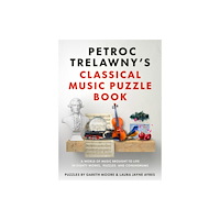 Quarto Publishing Plc Petroc Trelawny's Classical Music Puzzle Book (häftad, eng)