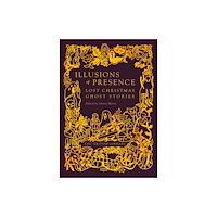 British Library Publishing Illusions of Presence (inbunden, eng)