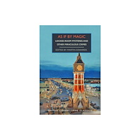 British Library Publishing As If By Magic (häftad, eng)