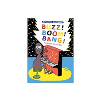 North-South Books Buzz! Boom! Bang! (inbunden, eng)