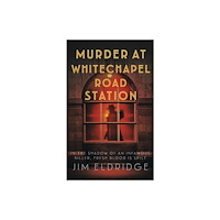 Allison & Busby Murder at Whitechapel Road Station (häftad, eng)