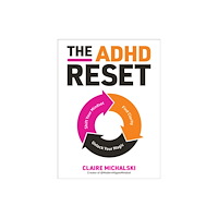 Quarto Publishing Group USA Inc The ADHD Reset (häftad, eng)