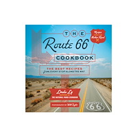Quarto Publishing Group USA Inc The Route 66 Cookbook (inbunden, eng)
