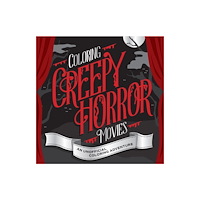 Quarto Publishing Group USA Inc Coloring Creepy Horror Movies (häftad, eng)