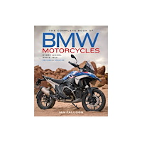 Quarto Publishing Group USA Inc The Complete Book of BMW Motorcycles, 3rd Edition (inbunden, eng)