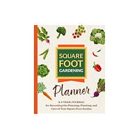 Quarto Publishing Group USA Inc The Square Foot Gardening Planner (häftad, eng)
