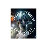 Quarto Publishing Group USA Inc The Complete Book of Spacecraft (inbunden, eng)