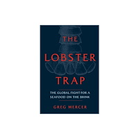 McClelland & Stewart Inc. The Lobster Trap (inbunden, eng)