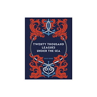Quarto Publishing Group USA Inc Twenty Thousand Leagues Under the Sea (inbunden, eng)