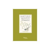 Universe Publishing Nature Notes of an Edwardian Lady (inbunden, eng)