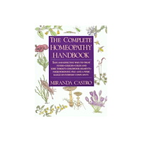 St Martin's Press The Complete Homeopathy Handbook (häftad, eng)
