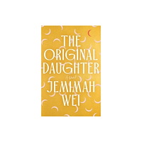 Not Stated The Original Daughter: A GMA Book Club Pick (häftad, eng)
