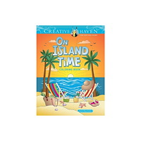 Dover publications inc. Creative Haven On Island Time Coloring Book (häftad, eng)