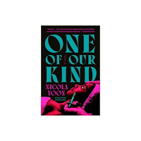 Not Stated One of Our Kind (häftad, eng)