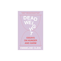 Not Stated Dead Weight (häftad, eng)