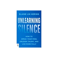 Not Stated Unlearning Silence (häftad, eng)