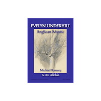 SLG Press Evelyn Underhill (häftad, eng)