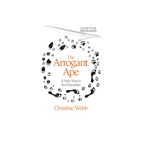 Little, Brown Book Group The Arrogant Ape (inbunden, eng)