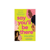 Simon & Schuster Ltd Say You'll Be There (häftad, eng)