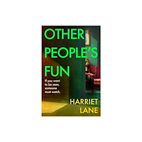 Orion Publishing Co Other People's Fun (inbunden, eng)
