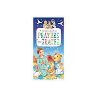 Award Publications Ltd A Child's Book of Prayers and Graces (inbunden, eng)