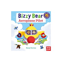 Nosy Crow Ltd Bizzy Bear: Aeroplane Pilot (18) (bok, board book, eng)