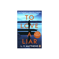 Penguin books ltd To Love a Liar (häftad, eng)
