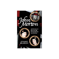 Amberley Publishing John Morton (häftad, eng)