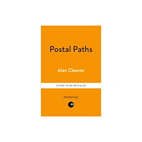Octopus publishing group The Postal Paths (inbunden, eng)