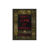 Rockpool Publishing Lost Book of Spells (inbunden, eng)