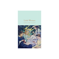 Pan Macmillan Little Women (inbunden, eng)