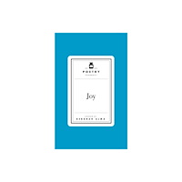 Pan Macmillan Poetry Prescription: Joy (inbunden, eng)